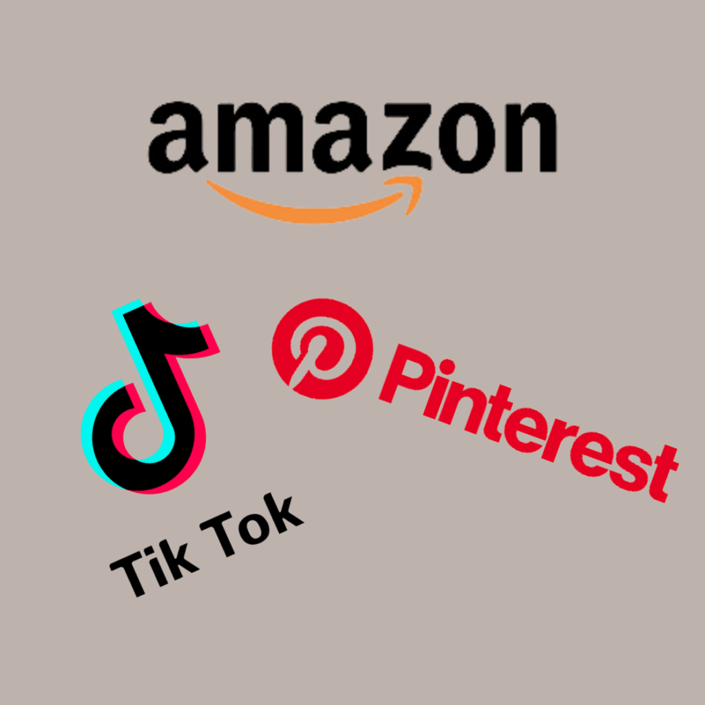Amazon TikTok Pinterest